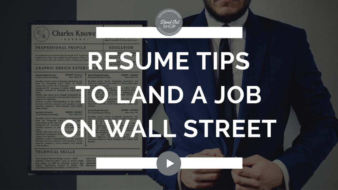 resume tips to land a job on wall street